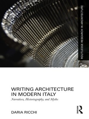 cover image of Writing Architecture in Modern Italy